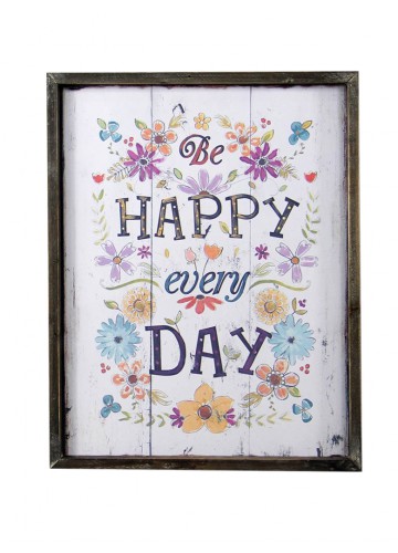 Happy Every Day Plaque