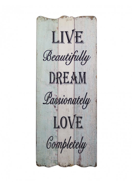 Live Dream Love Plaque