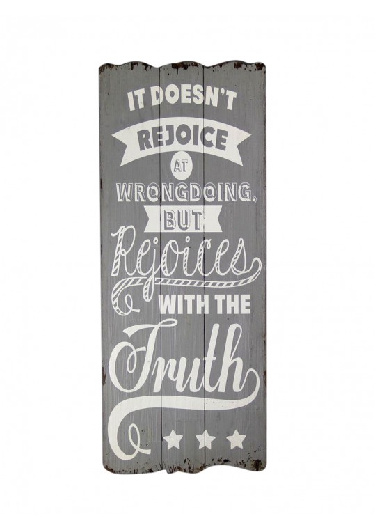 Rejoice Truth Plaque