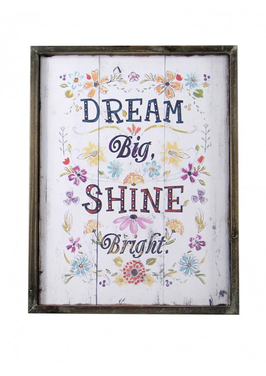 Dream Big Shine Bright Plaque