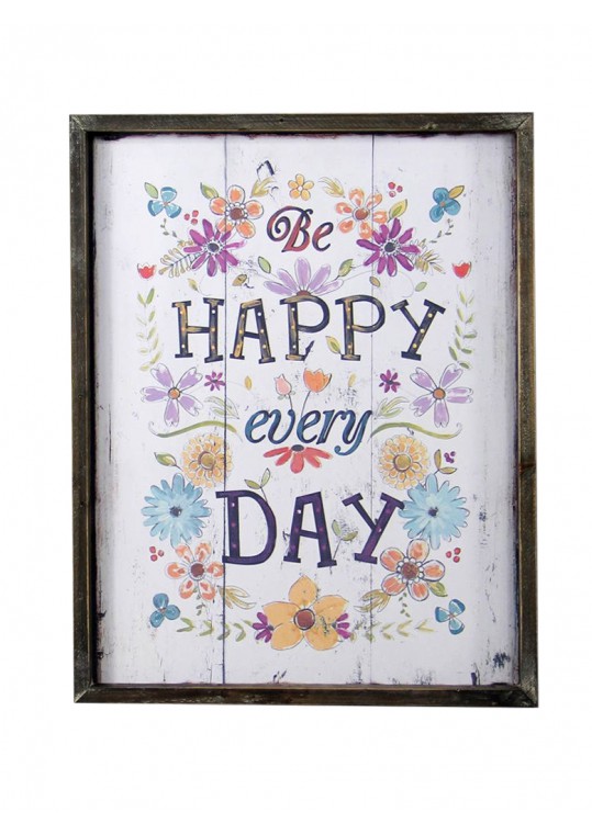 Happy Every Day Plaque